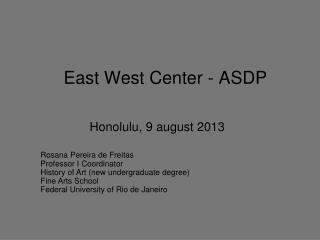 East West Center - ASDP