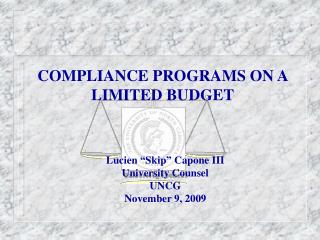 COMPLIANCE PROGRAMS ON A LIMITED BUDGET