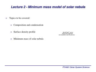 Lecture 2 - Minimum mass model of solar nebula