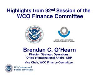 Highlights from 92 nd Session of the WCO Finance Committee