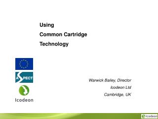 Warwick Bailey, Director Icodeon Ltd Cambridge, UK