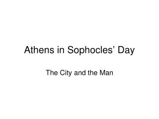 Athens in Sophocles’ Day