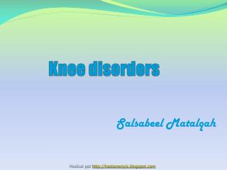 Knee disorders