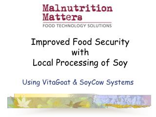 Using VitaGoat &amp; SoyCow Systems