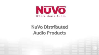 NuVo Distributed Audio Products
