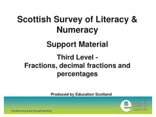 Scottish Survey of Literacy &amp; Numeracy Support Material