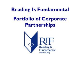 Reading Is Fundamental Portfolio of Corporate Partnerships