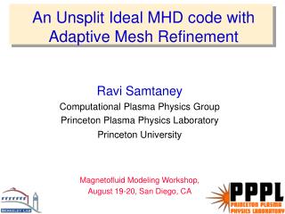 An Unsplit Ideal MHD code with Adaptive Mesh Refinement