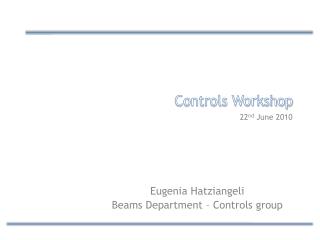 Controls Workshop