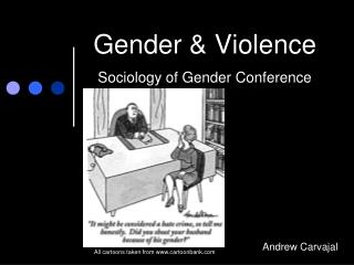 Gender &amp; Violence Sociology of Gender Conference