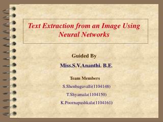Text Extraction from an Image Using Neural Networks