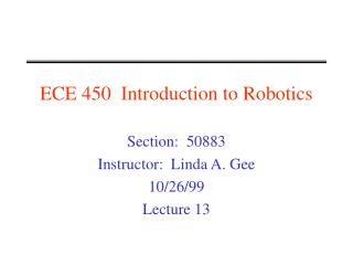 ECE 450 Introduction to Robotics