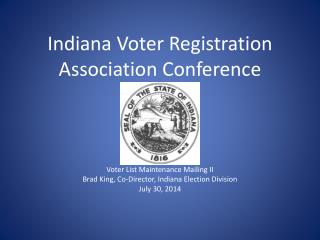 Indiana Voter Registration Association Conference