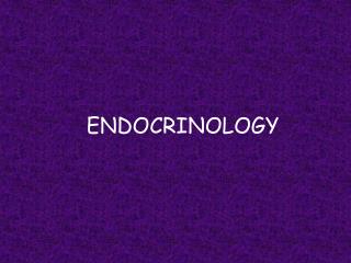 ENDOCRINOLOGY