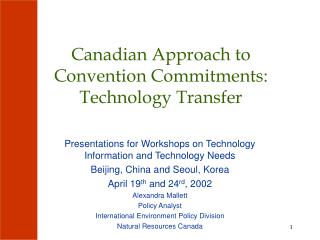 Canadian Approach to Convention Commitments: Technology Transfer
