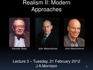 Realism II: Modern Approaches