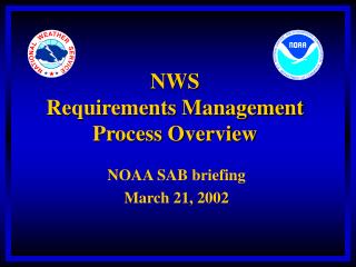 NWS Requirements Management Process Overview