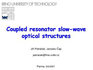 Coupled resonator slow-wave optical structures