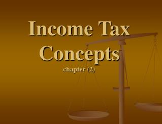 Income Tax Concepts chapter (2)