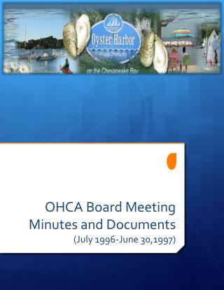 OHCA Board Meeting Minutes and Documents (July 1996-June 30,1997)