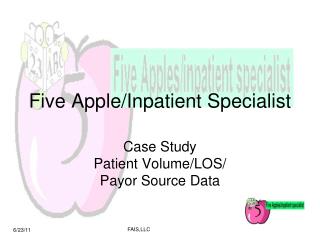 Five Apple/Inpatient Specialist