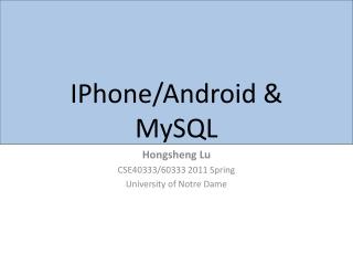 IPhone /Android &amp; MySQL