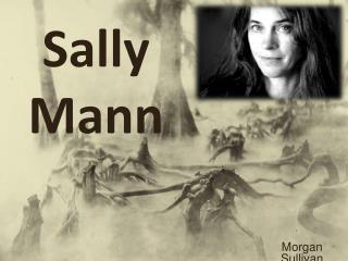 Sally Mann