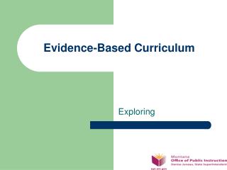 Evidence-Based Curriculum