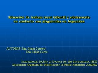 Situación de trabajo rural infantil y adolescente en contacto con plaguicidas en Argentina