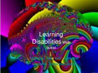 Learning Disabilities Web quest
