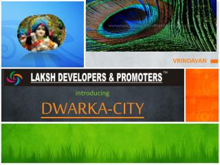 introducing DWARKA-CITY