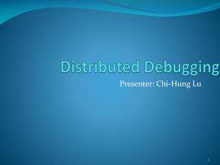 Distributed Debugging