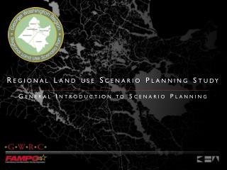 r egional Land use s cenario Planning Study