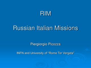 RIM Russian Italian Missions