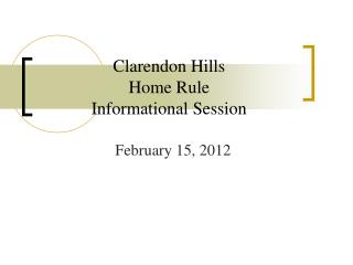 Clarendon Hills Home Rule Informational Session