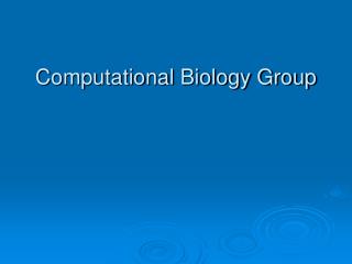 Computational Biology Group