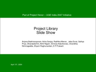 Project Library Slide Show