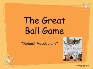 The Great Ball Game