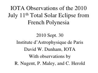 IOTA Observations of the 2010 July 11 th Total Solar Eclipse from French Polynesia