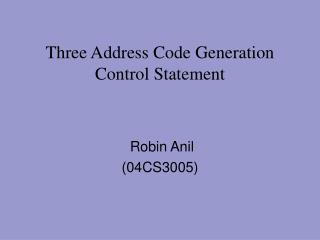 Three Address Code Generation Control Statement