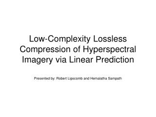 Low-Complexity Lossless Compression of Hyperspectral Imagery via Linear Prediction