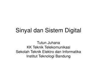 Sinyal dan Sistem Digital