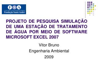 Vitor Bruno Engenharia Ambiental 2009
