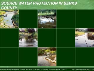 SOURCE WATER PROTECTION IN BERKS COUNTY