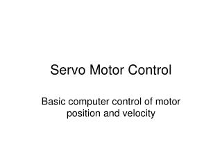 Servo Motor Control