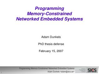Programming Memory-Constrained Networked Embedded Systems