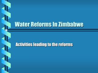 Water Reforms In Zimbabwe
