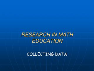 RESEARCH IN MATH EDUCATION
