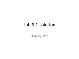 Lab 6-1-solution