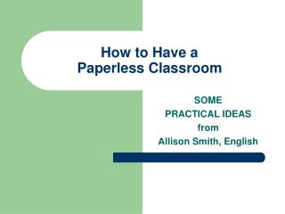 How to Have a Paperless Classroom